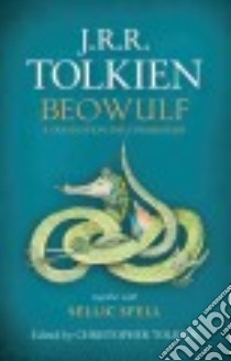 Beowulf libro in lingua di Tolkien J. R. R. (TRN), Tolkien Christopher (EDT)