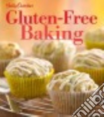 Betty Crocker Gluten-free Baking libro in lingua di Crocker Betty (COR)