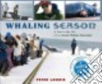Whaling Season libro in lingua di Lourie Peter