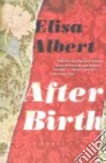 After Birth libro in lingua di Albert Elisa