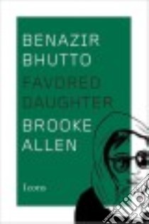 Benazir Bhutto libro in lingua di Allen Brooke