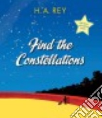 Find the Constellations libro in lingua di Rey H. A.