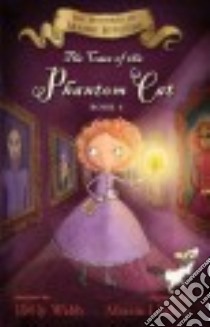 The Case of the Phantom Cat libro in lingua di Webb Holly, Lindsay Marion (ILT)
