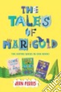 The Tales of Marigold libro in lingua di Ferris Jean