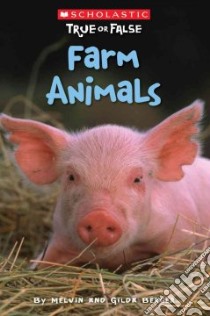 Farm Animals libro in lingua di Berger Melvin, Berger Gilda