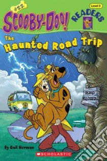 The Haunted Road Trip libro in lingua di Herman Gail