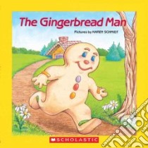 The Gingerbread Man libro in lingua di Schmidt Karen (ILT)