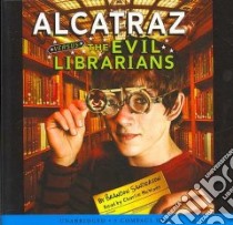 Alcatraz Versus the Evil Librarians libro in lingua di Sanderson Brandon, McWade Charlie (NRT)