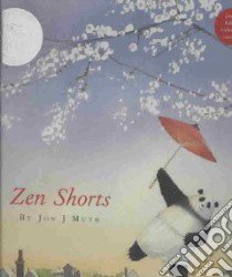Zen Shorts libro in lingua di Muth Jon J.