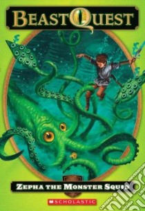 Zepha the Monster Squid libro in lingua di Blade Adam, Tucker Ezra (ILT)