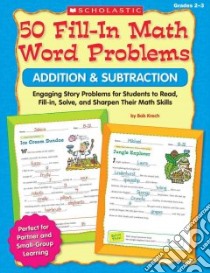 50 Fill-In Math Word Problems libro in lingua di Krech Bob, Novelli Joan