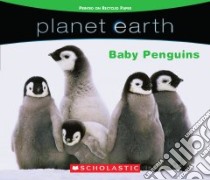 Baby Penguins libro in lingua di Scholastic Inc. (COR)