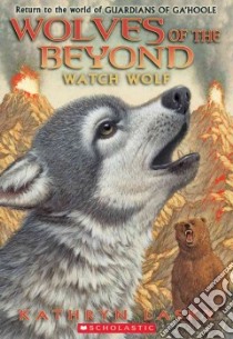 Watch Wolf libro in lingua di Lasky Kathryn