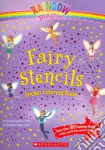 Fairy Stencils Sticker Coloring Book libro in lingua di Meadows Daisy