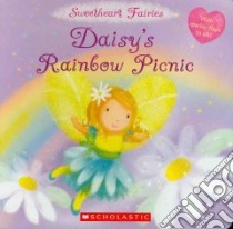 Daisy's Rainbow Picnic libro in lingua di Peters Katie, Rescek Sanja (ILT)
