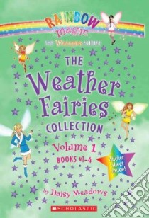 The Weather Fairies Collection Books 1-4 libro in lingua di Meadows Daisy