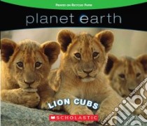 Lion Cubs libro in lingua di Scholastic Inc. (COR)