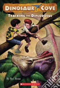 Tracking the Diplodocus libro in lingua di Stone Rex, Spoor Mike (ILT)