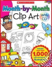 Month-by-Month Clip Art libro in lingua di Teacher's Friend (COR)