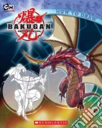 Bakugan Battle Brawlers How To Draw libro in lingua di Zalme Ron