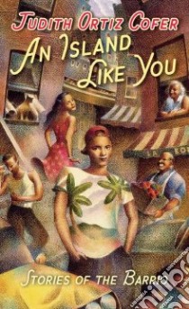 An Island Like You libro in lingua di Cofer Judith Ortiz