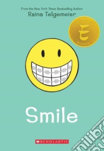 Smile libro in lingua di Telgemeier Raina