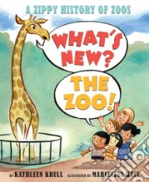 What's New? the Zoo! libro in lingua di Krull Kathleen, Hall Marcellus (ILT)