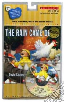 The Rain Came Down (CD Audiobook) libro in lingua di Shannon David, Shannon David (ILT), Johnson Bruce Bailey (NRT)