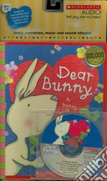 Dear Bunny libro in lingua di Morgan Michaela, Church Caroline Jayne (ILT), Hinnant Skip (CON), Katsaros Doug (CON), Smith Cheryl (CON)