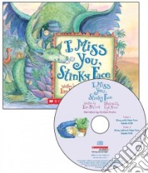 I Miss You, Stinky Face libro in lingua di McCourt Lisa, Moore Cyd (ILT)