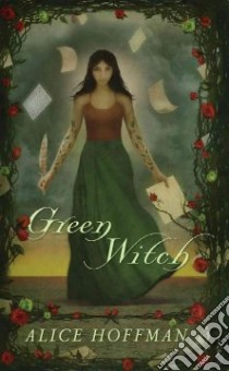 Green Witch libro in lingua di Hoffman Alice