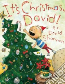 It's Christmas, David! libro in lingua di Shannon David