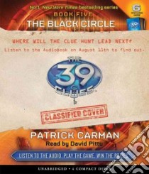 The Black Circle (CD Audiobook) libro in lingua di Carman Patrick, Pittu David (NRT)