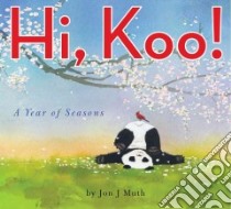 Hi, Koo! libro in lingua di Muth Jon J.