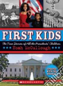 First Kids libro in lingua di Mccullough Noah
