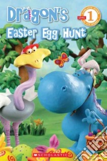 Dragon's Easter Egg Hunt libro in lingua di Marks Mae (ADP), Westren Steven (CRT)