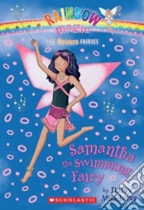 Samantha the Swimming Fairy libro in lingua di Meadows Daisy