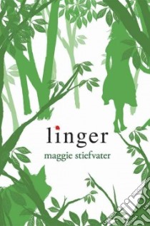 Linger (CD Audiobook) libro in lingua di Stiefvater Maggie, Bittner Dan (NRT), Cravens Pierce (NRT), Galvin Emma (NRT), Lamia Jenna (NRT)