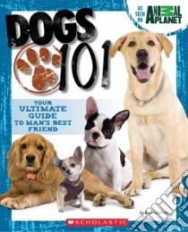 Dogs 101 libro in lingua di Paley Rebecca