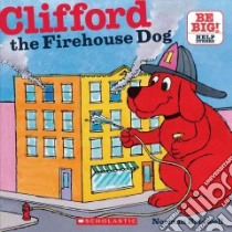 Clifford, the Firehouse Dog libro in lingua di Bridwell Norman