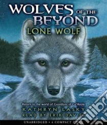 Lone Wolf (CD Audiobook) libro in lingua di Lasky Kathryn, Davies Erik (NRT)
