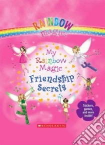 My Rainbow Magic Friendship Secrets libro in lingua di Meadows Daisy