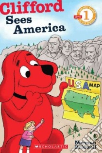 Clifford Sees America libro in lingua di Bridwell Norman