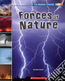 Forces of Nature libro in lingua di Stiefel Chana