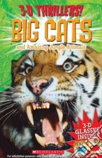 Big Cats and Amazing Jungle Animals libro in lingua di Hilton Samantha, McCann Jacqueline (EDT), Thompson Ian (ILT)