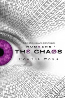 The Chaos libro in lingua di Ward Rachel