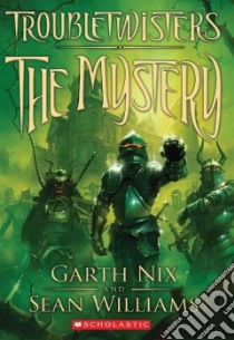 The Mystery libro in lingua di Nix Garth, Williams Sean