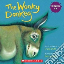 The Wonky Donkey libro in lingua di Smith Craig, Cowley Katz (ILT)