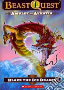 Blaze the Ice Dragon libro in lingua di Blade Adam