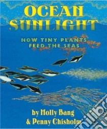 Ocean Sunlight libro in lingua di Bang Molly, Chisholm Penny